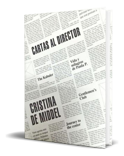 Libro Cartas Al Director [ Cristina De Middel ] Original, De Cristina De Middel. Editorial Comunidad De Madrid, Tapa Dura En Español, 2023