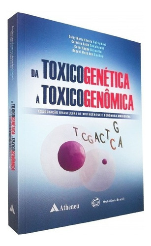 Da Toxicogenética À Toxicogenômica, De Santos Dos. Editora Editora Atheneu, Capa Mole Em Português, 2021