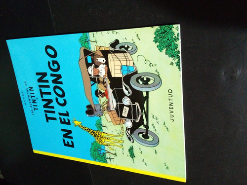 Tintin En El Congo. Herge. C/nuevo. 