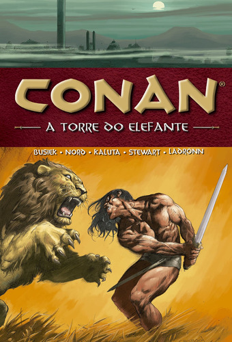 Conan - volume 03: A torre do elefante, de Busiek, Kurt. Editora Edições Mythos Eireli, capa dura em português, 2018