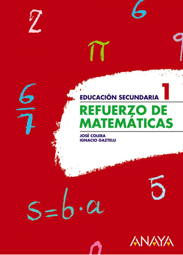 Libro Refuerzo Matematicas 1ºeso - Colera, Jose/gaztelu, Ig