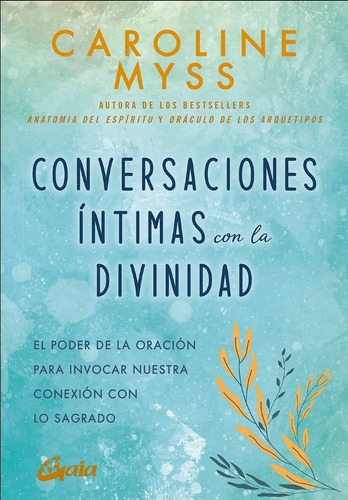 Conversaciones Intimas Con La Divinidad