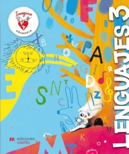 Paquete Imagina Lenguajes 3 / Primaria, De Lopez Olalde, Julieta. Imagina Primaria, Vol. 1. Editorial Macmillan Castillo Infantil, Tapa Blanda, Edición 01 En Español, 2023
