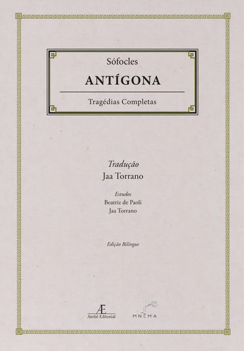 Antígona, De Sófocles. Editora Ateliê Editorial, Capa Dura Em Português, 2022
