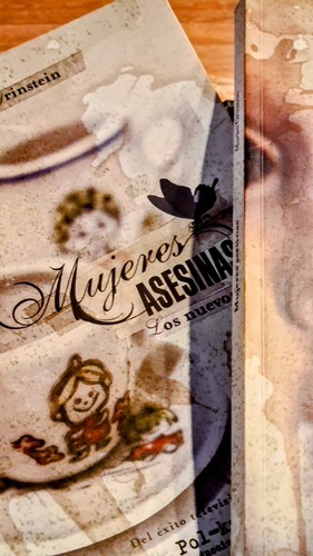 Colección Mujeres Asesinas - 1 & 2. Ed. Sudamericana.