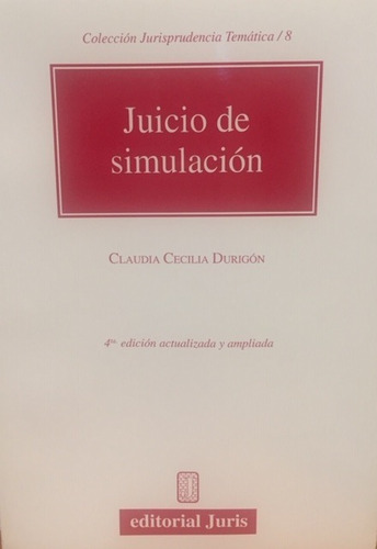 Juicio De Simulación. Jurisprudencia Temática