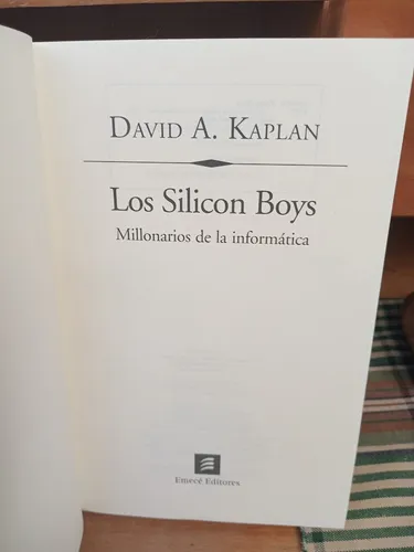 Los Silicon Boy. David A. Kaplan Libro (Usado)