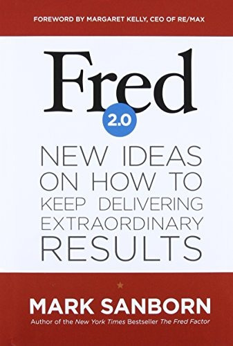 Libro Fred 2.0: New Ideas On How To Keep Delivering Extrao