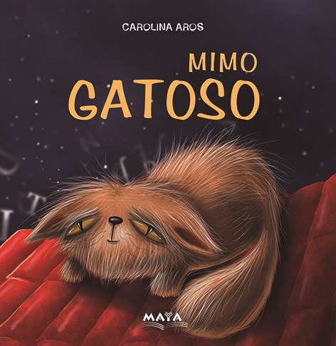 Libro Mimo Gatoso De Carolina Aros