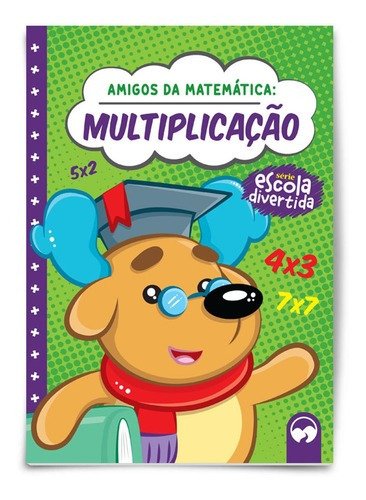 Multiplicação: Amigos Da Matemática: Amigos Da Matematica, De Mesacasa, Eduardo. Editora Vale Das Letras, Capa Mole Em Português