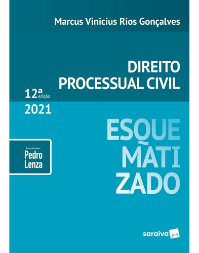 Direito Processual Civil Esquematizado 12ª Edição (2021)