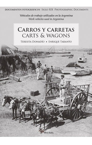 Carros Y Carretas - Taranto, Donadío