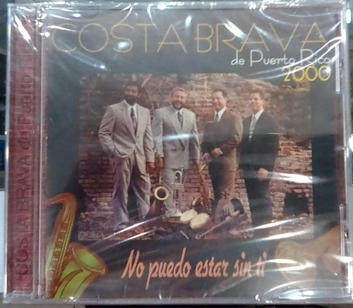 Costa Brava No Puedo Estar Sin Ti Cd Original Nuevo