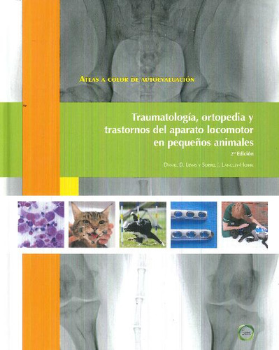 Libro Traumatología, Ortopedia Y Transtornos Del Aparato Loc