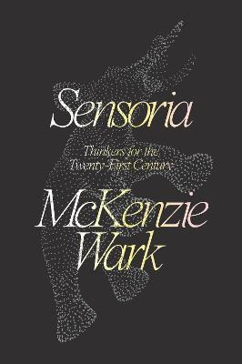 Libro Sensoria : Thinkers For The Twentieth-first Century...