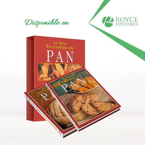 La Gran Enciclopedia Del Pan 2 Vols