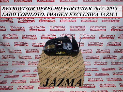 Retrovisor Derecho Fortuner 2012 2015 Original Toyota 