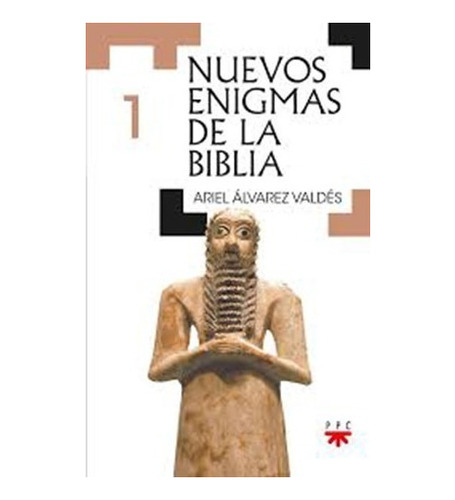 1. Nuevos Enigmas De La Biblia, De Ariel Álvarez Valdes. Ed