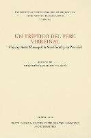 Libro Un Triptico Del Peru Virreinal : El Virrey Amat, El...