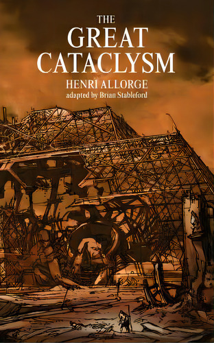 The Great Cataclysm, De Allorge, Henri. Editorial Hollywood Comics, Tapa Blanda En Inglés