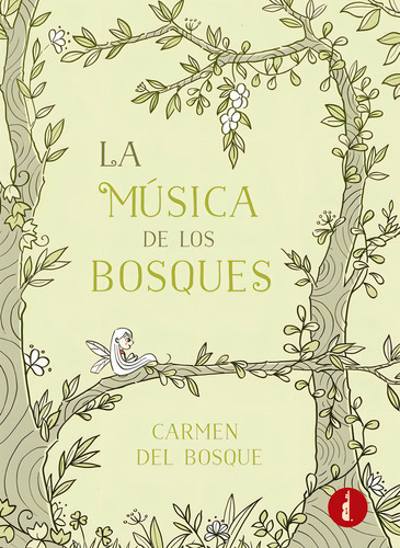 La Mãâºsica De Los Bosques, De Del Bosque, Carmen. Editorial Baker Street, Tapa Blanda En Español