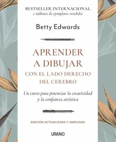 Aprender A Dibujar Con El Lado Derecho Del Cerebro - Betty E