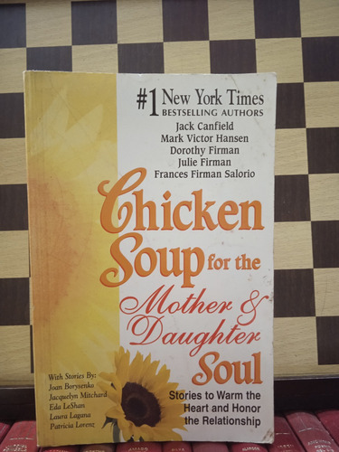Chicken Soup For The Mother Y Daughter Soul