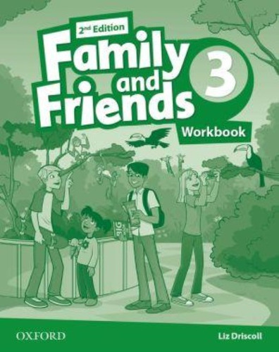 Family & Friends, Second Edition: 3 Workbook