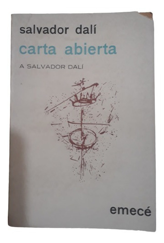 Carta Abierta A Salvador Dalí - Salvador Dalí - 1ra Edicion 