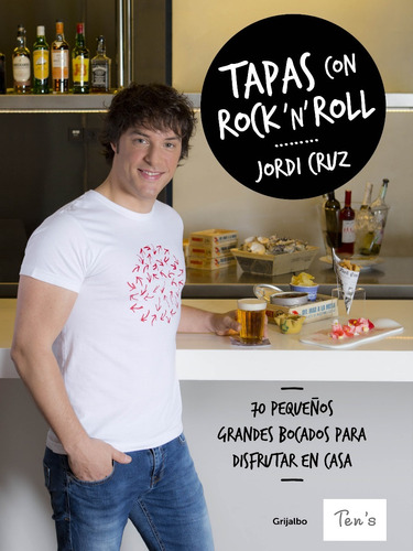 Tapas Con Rock 'n' Roll - Jordi Cruz
