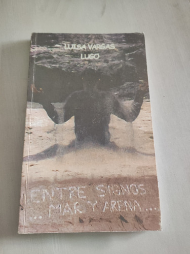 Libro Entre Signos ......mar Y Arena......