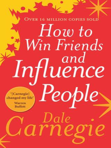 How To Win Friends And Influence People-carnegie, Dale-rando