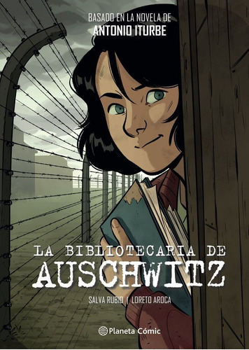 La Bibliotecaria De Auschwtiz (novela Grafica), De Iturbe, Antonio. Editorial Planeta Comic, Tapa Dura En Español