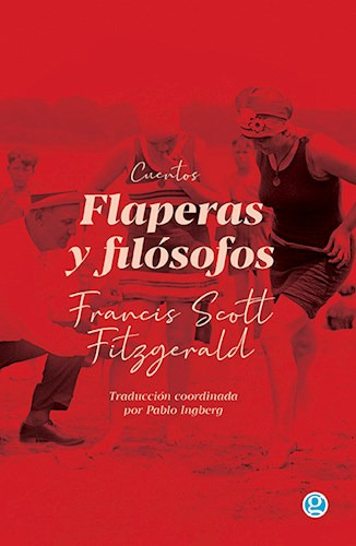 Libro Flaperas Y Filosofos De Francis Scott Fitzgerald