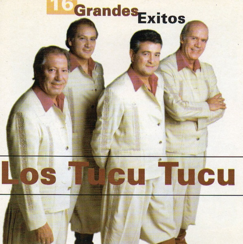 Cd Los Tucu Tucu  16 Grandes Exitos 