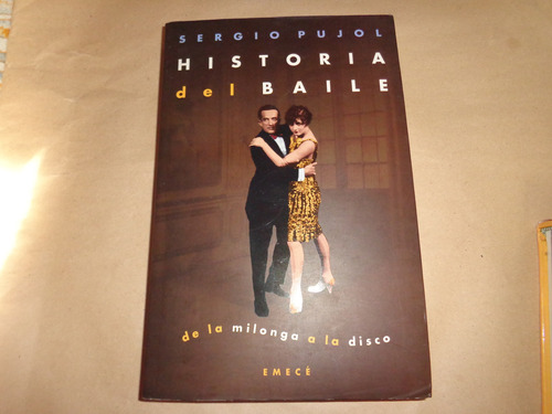 Historia Del Baile - Sergio Pujol