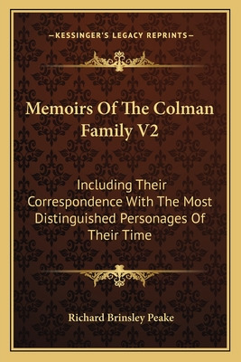 Libro Memoirs Of The Colman Family V2: Including Their Co...