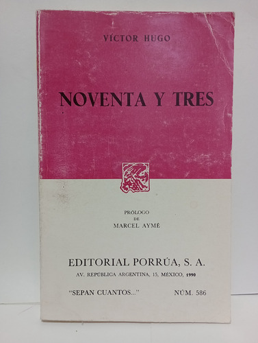 Noventa Y Tres Víctor Hugo (Usado)