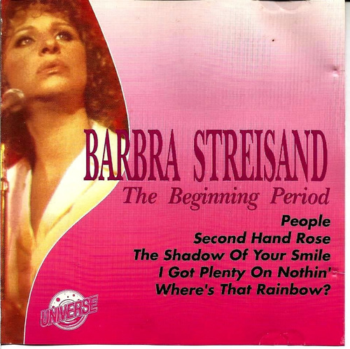 Barbra Streisand  The Beginning Period - Germany - Universe