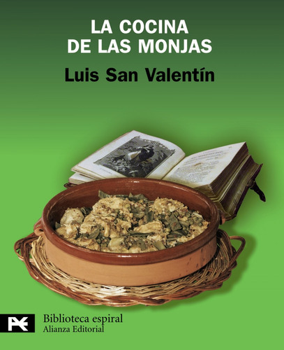 Libro La Cocina De Las Monjas De San Valentín, Luis