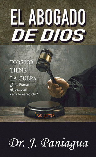 Libro El Abogado De Dios