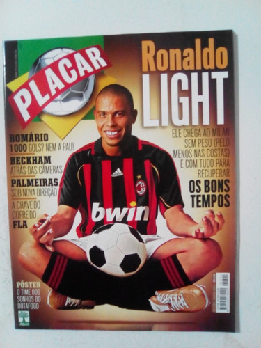 Revista Placar 1304 Sem Poster- Ronaldo Nazari Flamengo 2007