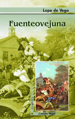 Fuenteovejuna - Lope De Vega - Libro Nuevo