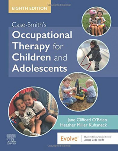 Libro Occupational Therapy For Children An Adolescents