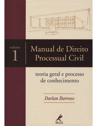 Manual De Direito Processual Civil, De Darlan Barroso. Editora Manole, Capa Dura Em Português