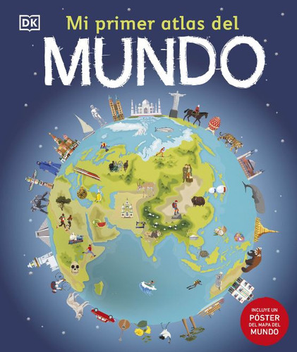 Mi Primer Atlas Del Mundo, De Varios Autores. Serie 02416426