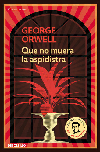 Libro Que No Muera La Aspidistra