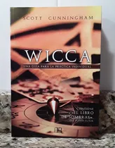 Comprar Wicca Una Guía Para La Práctica Individual- Scott Cunningham