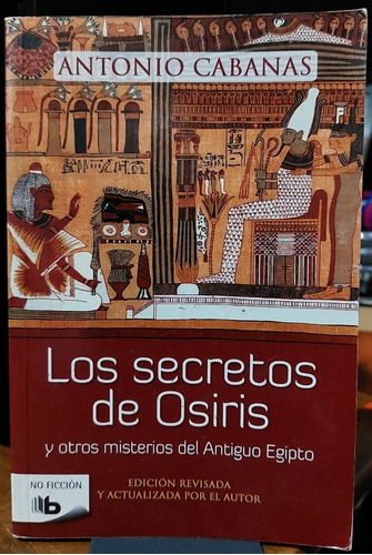 Los Secretos De Osiris - Antonio Cabanas - (ltc)
