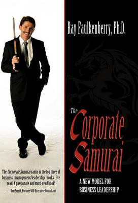 Libro The Corporate Samurai : A New Model For Business Ow...